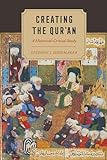 Creating the Qur’an: A Historical-Critical Study