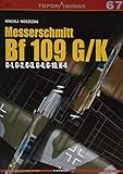 Messerschmitt Bf 109 G/K: G-1, G-2, G-3, G-4, G-10, K-4 (TopDrawings)